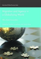Scarlet Cornelissen, Scarlett Cornelissen, Mine, Mine, Yoichi Mine - Migration and Agency in a Globalizing World