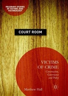 Matthew Hall - Victims of Crime