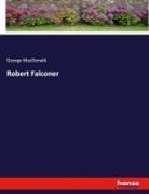 George Macdonald - Robert Falconer