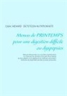 Cedric Menard, Cédric Ménard - Menus de printemps pour une digestion difficile ou dyspepsies