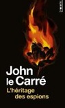 Isabelle Perrin, John Le Carré, John le Carré, John (1931-2020) Le Carré, LE CARRE JOHN - L'héritage des espions