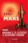 Gardner Dozois, George R.R. Martin - Eski Mars