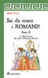 Chiara Cipolla - Sai chi erano i Romani?