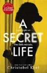 Christobel Kent, Kent Christobel - A Secret Life