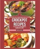Ace McCloud - Crockpot Recipes