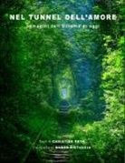 Marc Ristuccia, Marco Ristuccia, Christine Roth - Nel Tunnel dell'Amore