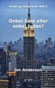 Jon Andersen - Onkel Sam eller onkel Judas