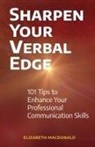 Elizabeth MacDonald, Lil Barcaski, Eli Gonzalez - Sharpen Your Verbal Edge