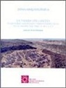 Madrid. Museo Arqueológico Regional, Jorge de Torres Rodríguez - La tierra sin límites : territorio, sociedad e identidades en el valle medio del Tajo, s. IX-I a.C