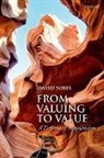 David Sobel, David (Syracuse University) Sobel, Sobel David - From Valuing to Value