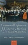 Tracey A. (Programme Director Sowerby, Joanna Craigwood, Joanna (Team Leader Craigwood, Tracey A. Sowerby, Tracey A. (Programme Director Sowerby, Sowerby Tracey A. - Cultures of Diplomacy and Literary Writing in the Early Modern World