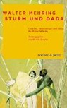 Walter Mehring - Sturm und Dada