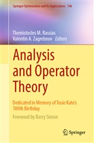 A Zagrebnov, A Zagrebnov, Themistocle M Rassias, Themistocles M Rassias, Michael T. Rassias, Michael Th Rassias... - Analysis and Operator Theory
