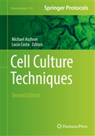Michae Aschner, Michael Aschner, Costa, Costa, Lucio Costa - Cell Culture Techniques