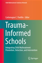 Carlomagn C Panlilio, Carlomagno C Panlilio, Carlomagno Panlilio, Carlomagno C. Panlilio - Trauma-Informed Schools