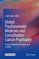 Hoyl Leigh, Hoyle Leigh - Global Psychosomatic Medicine and Consultation-Liaison Psychiatry