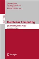 Thomas Hinze, Grzegor Rozenberg, Grzegorz Rozenberg, Arto Salomaa, Arto Salomaa et al, Claudio Zandron - Membrane Computing