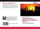 Michael William Chamberlin - El Derecho a la Resistencia frente al Déficit Democrático en México
