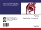 Hasan M Arif Raihan, Hasan Md Arif Raihan, Pol Ghosh, Poly Ghosh, Prasanna Lenka - BasicApplied Biomechanics-I