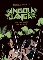 Marcelo D Salete, Marcelo D´Salete, Marcelo D'Salete - Angola Janga