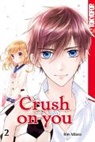 Rin Miasa - Crush on you. Bd.2