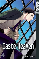 Chise Ogawa - Caste Heaven. Bd.4