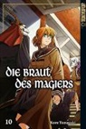 Kore Yamazaki - Die Braut des Magiers. Bd.10