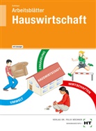 Cornelia A Schlieper, Cornelia A. Schlieper - Arbeitsblätter mit eingetragenen Lösungen Hauswirtschaft