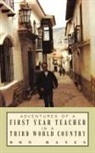 Don Hayes - Adventures of a First Year Teacher in a Third World Country