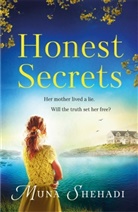 Muna Shehadi, Muna Shehadi Sill - Honest Secrets