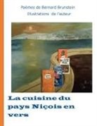 Bernard Brunstein - la cuisine du pays niçois en vers