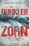 Michael Hübner - Dunkler Zorn