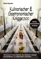 Horst Hanisch - Kulinarischer und Gastronomischer Knigge 2100