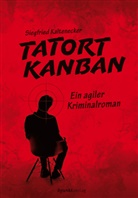 Siegfried Kaltenecker - Tatort Kanban