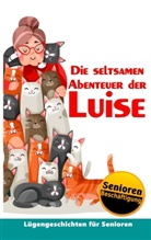 Simo Fischer, SIMON FISCHER, Daniel Glorigs, Deni Geier, Denis Geier - Die seltsamen Abenteuer der Luise
