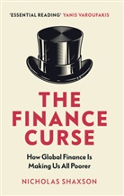Nicholas Shaxson - The Finance Curse