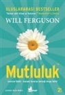 Will Ferguson - Mutluluk