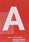 Gunther Castanedo Pfeiffer - Personario : Los nombres de Neruda, letra A