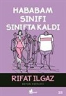 Rifat Ilgaz - Hababam Sinifi Sinifta Kaldi