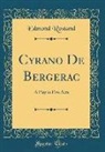Edmond Rostand - Cyrano De Bergerac