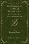Henrik Ibsen - The Collected Works of Henrik Ibsen, Vol. 9