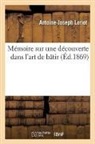 Charles Frantz, Antoine-Joseph Loriot, Loriot-a j, Loriot-A J. - Memoire sur une decouverte dans l