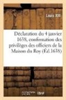 Louis XIII - Declaration du 4 janvier 1638,