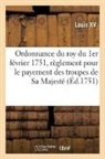 Louis XV - Ordonnance du roy du 1er fevrier