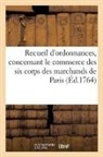 France - Recueil d ordonnances, edits,