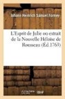 Johann Heinrich Samuel Formey, Formey-j h s, Formey-J H. S. - L esprit de julie ou extrait de