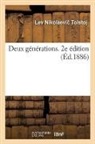 Il Â Danilovi Gal Perin-Kaminskij, Il Â. Danilovi Gal Perin-Kaminskij, Lev Nikolaevic Tolstoj, Tolstoj-l n, Tolstoj-L N., Leo Tolstoy - Deux generations. 2e edition