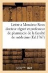 Baisiez, COLLECTIF, Charles-Joseph Mathon De La Cour - Lettre a monsieur roux docteur