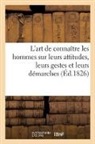 Collectif - L art de connaitre les hommes sur