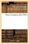 Victor-Paul Bouttieaux, Estournelles De Constant, Paul-Henri D' Estournelles de Constant, Estournelles de cons, Estournelles de Constant, Paul-Henri-Ben Estournelles De Constant... - Pour l aviation